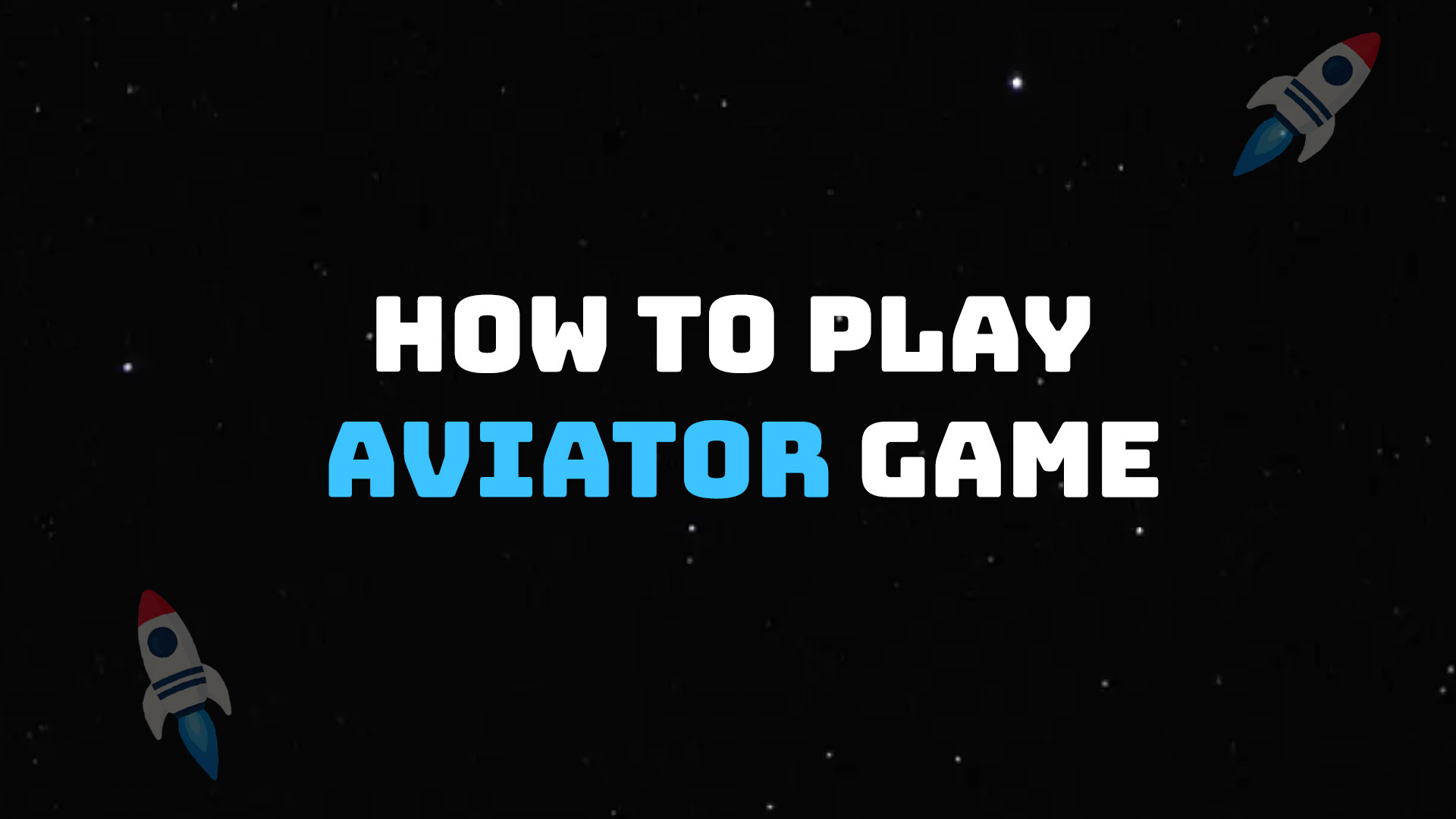 How to Play Aviator Game: Complete Step-by-Step Guide for Beginners