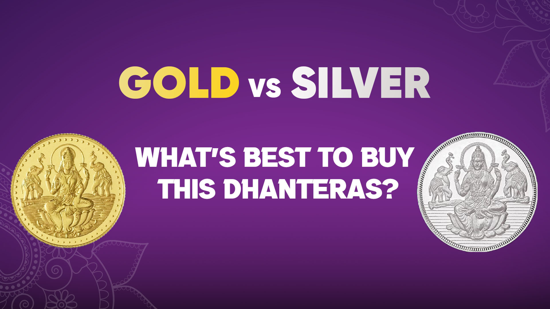 Dhanteras Gold vs Silver – What’s Best to Buy in 2025?