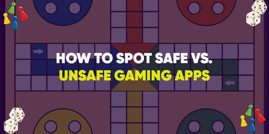 How to Spot Safe vs Unsafe Gaming Apps