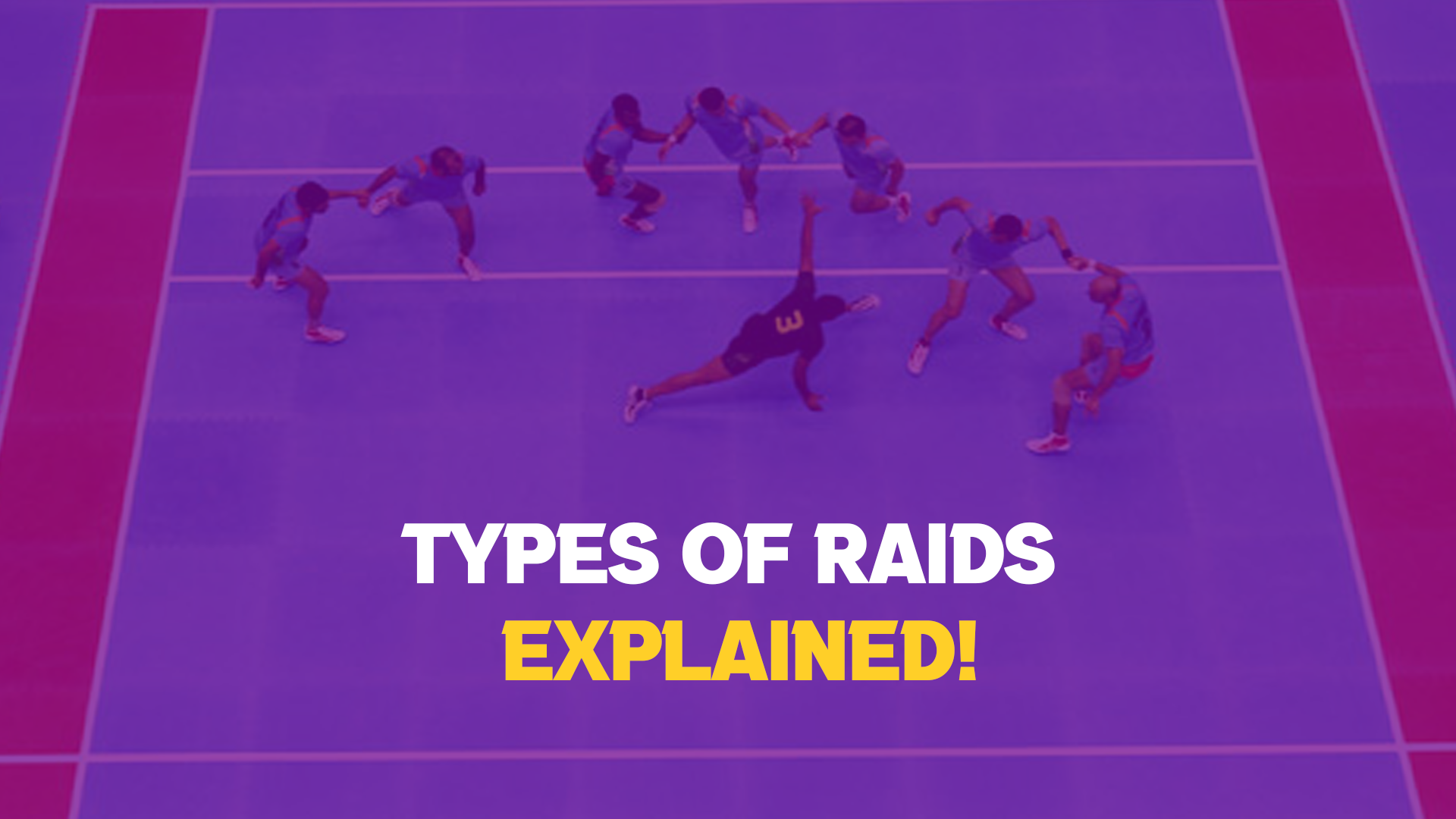 Types of Raids in Kabaddi Explained