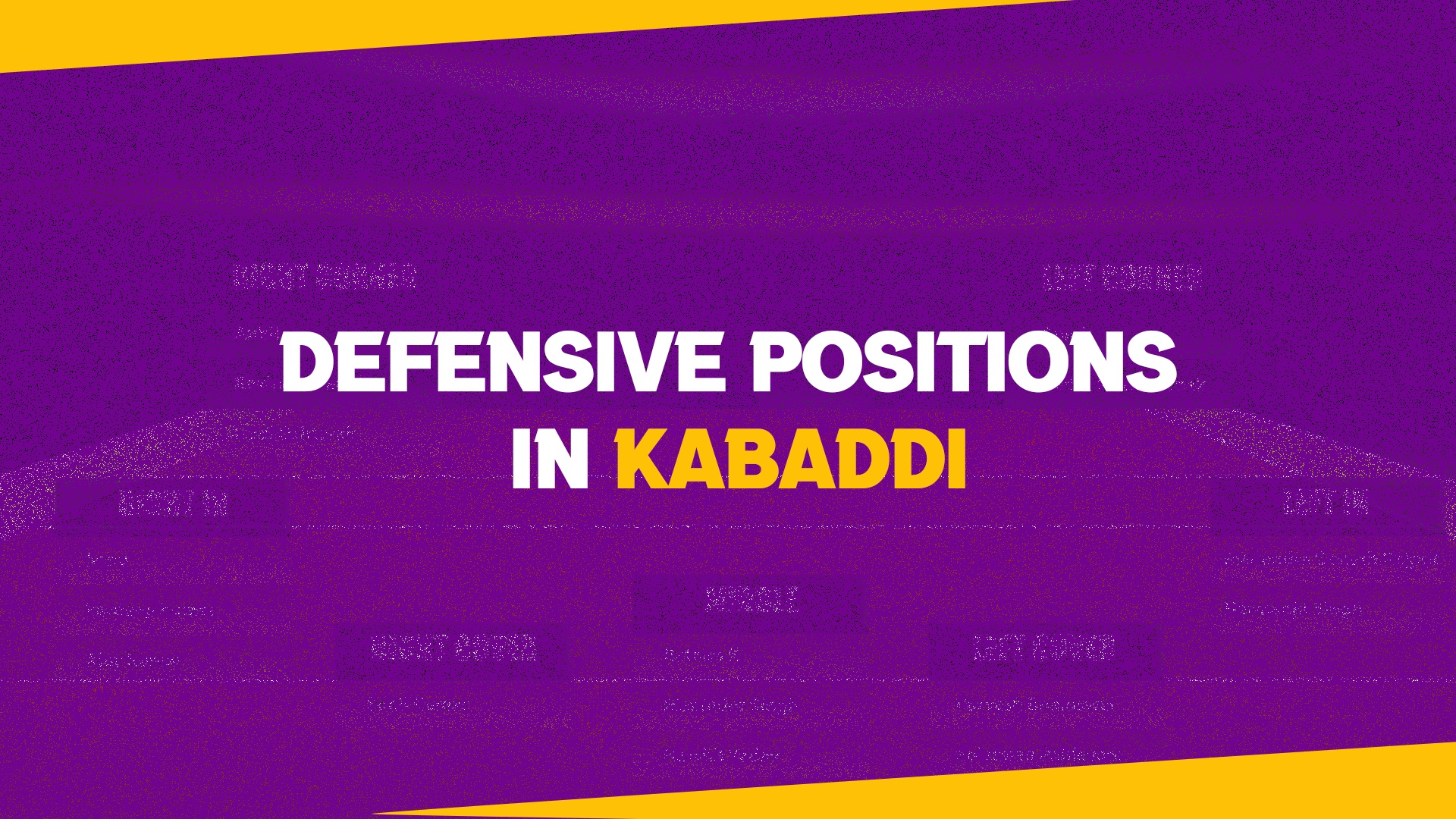 Defensive Positions in Kabaddi
