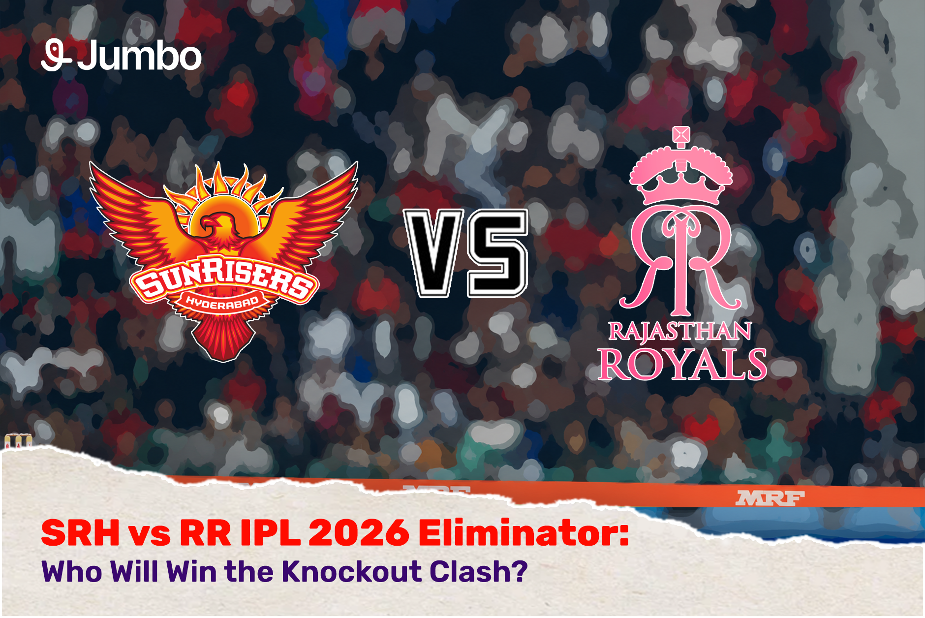 SRH vs RR IPL 2026 Eliminator: Who Will Win the Knockout Clash?