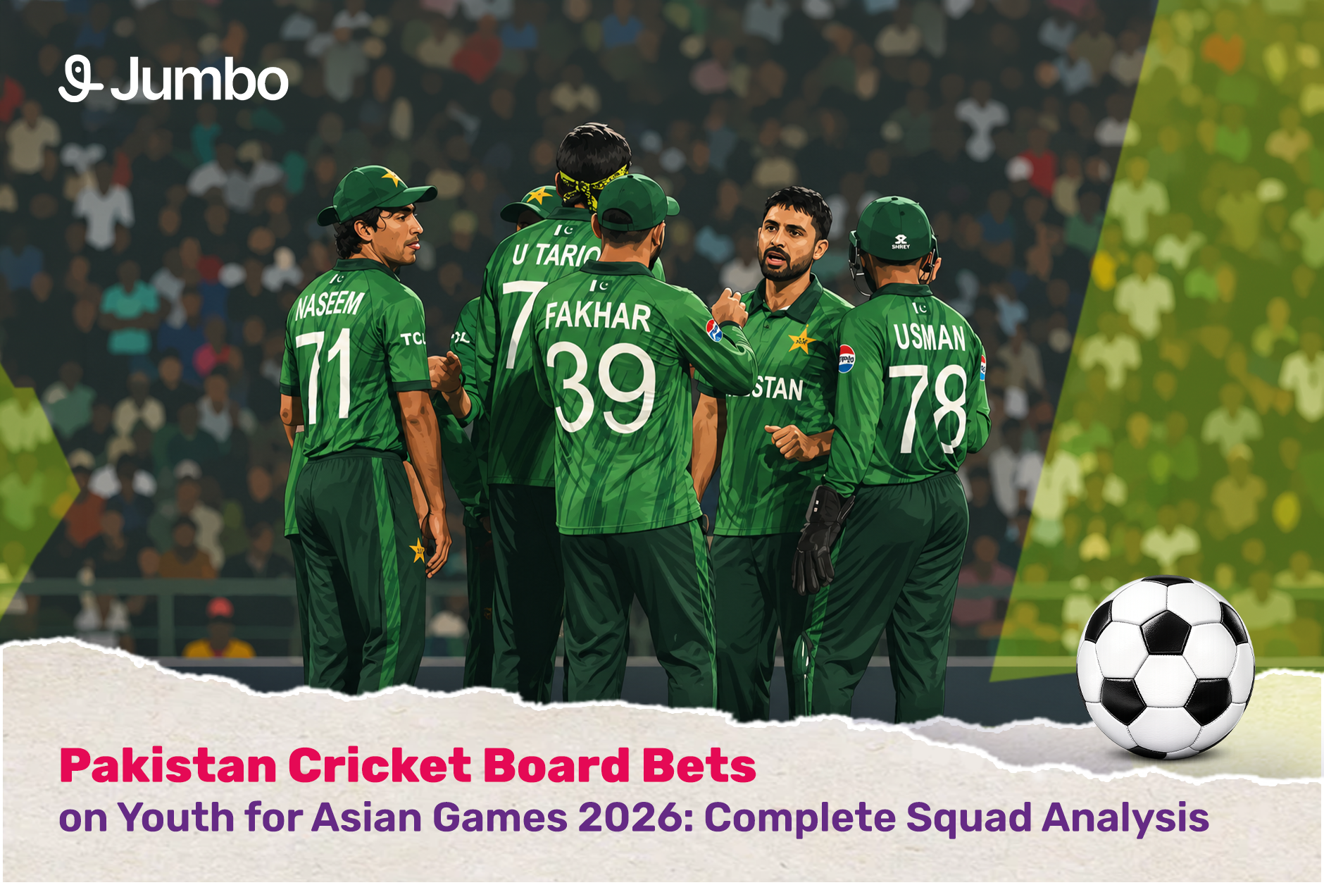 Pakistan Cricket Board Bets on Youth for Asian Games 2026: Complete Squad Analysis